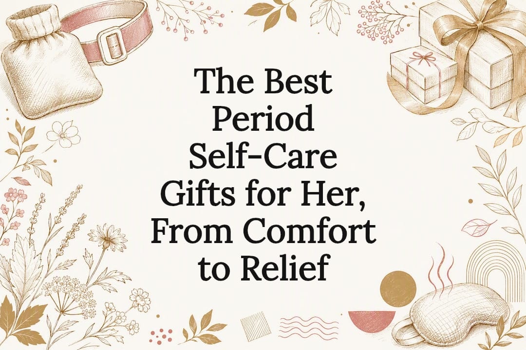 Decorative title card illustration of period self-care gifts